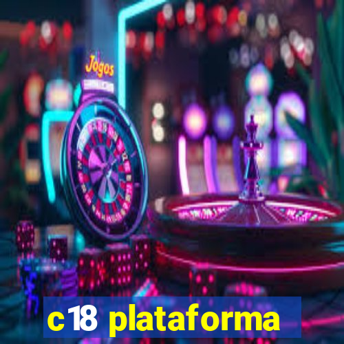 c18 plataforma